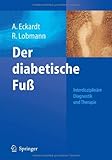 Image de Der diabetische Fuß: Interdisziplinäre Diagnostik und Therapie