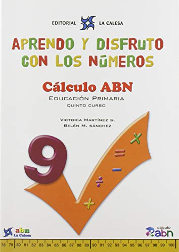 APRENDO Y DISFRUTO CON LOS NÚMEROS CÁLCULO ABN 9