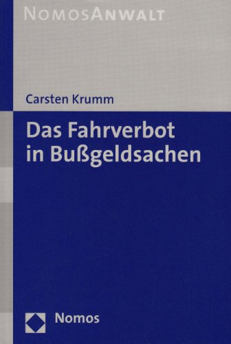 Das Fahrverbot in Bußgeldsachen