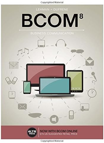 BCOM (with BCOM Online, 1 term (6 months) Printed Access Card) (New, Engaging Titles from 4ltr Press)
