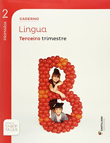 CADERNO LINGUA 2 PRIMARIA TERCER TRIMESTRE SABER