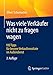 Was viele Verkäufer nicht zu fragen wagen : 100 Tipps für bessere Verkaufsresultate im Außendienst by Oliver Schumacher