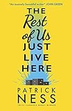 The Rest of Us Just Live Here (English Edition) by