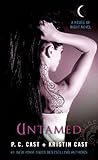 Untamed (House of Night, Book 4): A House of Night Novel (English Edition) by P. C. Cast, Kristin Cast