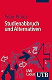 Image de Studienabbruch und Alternativen: Durchbeißen, Fachwechsel, Umstieg in den Beruf
