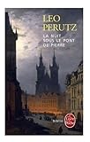 La Nuit sous le pont de pierre