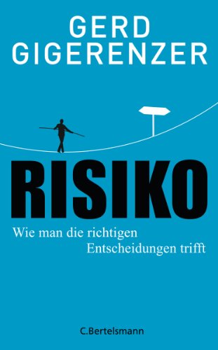 Book's Cover ofRisiko Wie man die richtigen Entscheidungen trifft