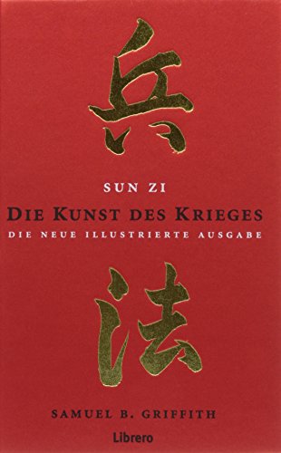 Die Kunst des Krieges: Sun Zi
