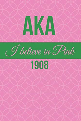 Preisvergleich Produktbild AKA I Believe in Pink 1908: Blank Lined Journal