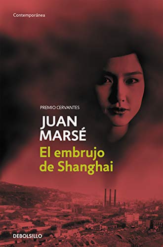 El embrujo de Shanghai (Contemporánea)