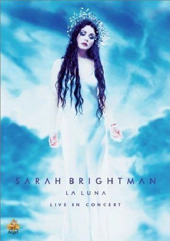 Preisvergleich Produktbild Sarah Brightman - La Luna: Live in Concert