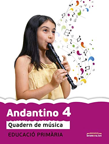 Andantino 4 (Projecte Far): Música Segon cicle de primària 2n curs [Comunidad Valenciana]