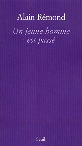 couverture de : Un jeune homme est pass&eacute;