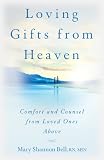 Image de Loving Gifts from Heaven: Comfort and Counsel from Loved Ones Above (English Edition)