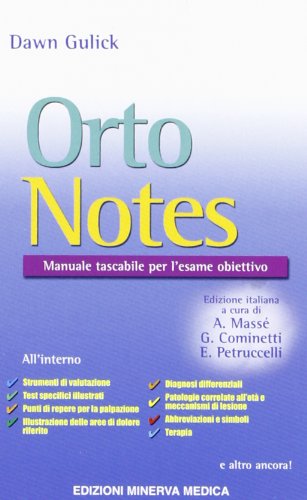 Orto notes. Manuale tascabile per l'esame obiettivo