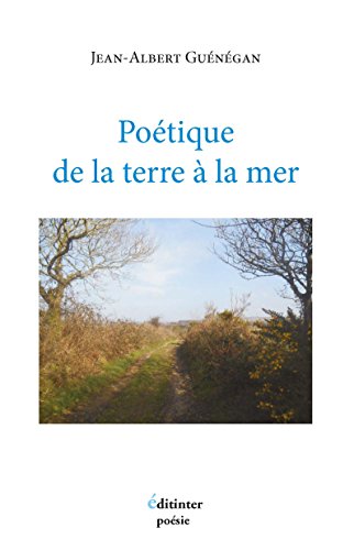 <a href="/node/32627">Poetique de la Terre a la Mer</a>