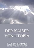 Image de Der Kaiser von Utopia