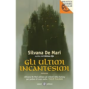 Gli ultimi incantesimi Gli ultimi incantesimi