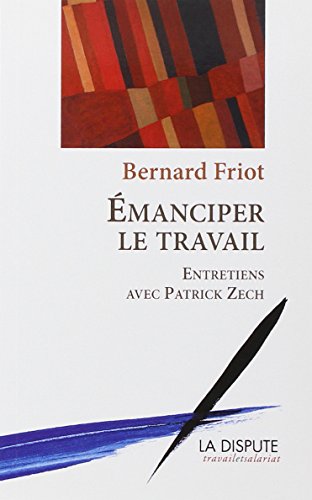 couverture de : &Eacute;manciper le travail