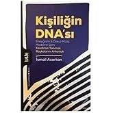 Kişiliğin Dna'sı: Enneagram ve Dokuz Miza&ccedil; Modeline G&ouml;re
