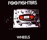 Wheels - Foo Fighters