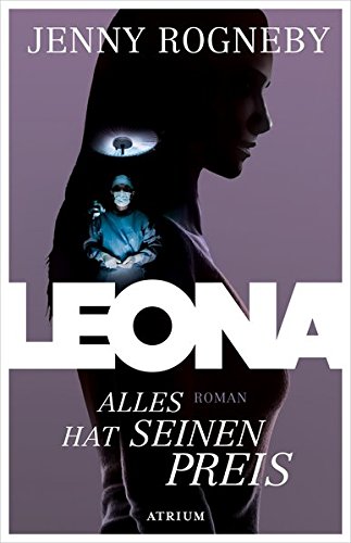 Preisvergleich Produktbild Leona - Alles hat seinen Preis
