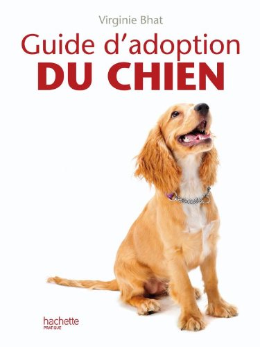 couverture de : Guide d'adoption du chien