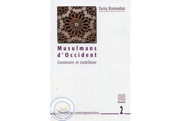 Musulman d'occident : Construire et Contribuer