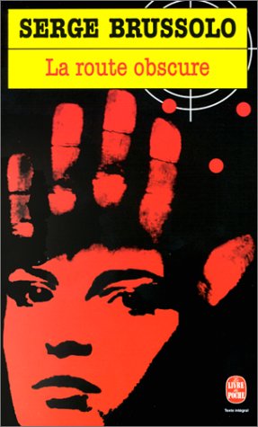 couverture de : route obscure (La)