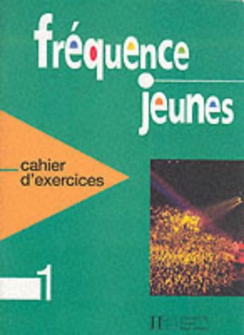 Fréquence jeunes, niveau 1, cahier d'exercices