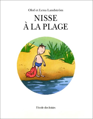 couverture de : Nisse &agrave; la plage