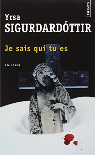 Je sais qui tu es : roman