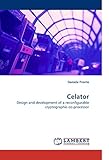 Image de Celator: Design and development of a reconfigurable cryptographic co-processor