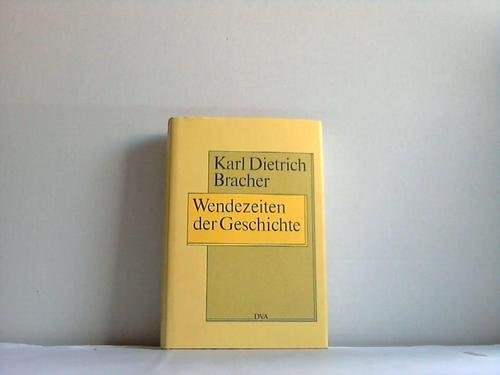 Wendezeiten der Geschichte