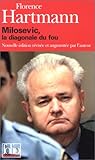 Image de Milosevic, la diagonale du fou