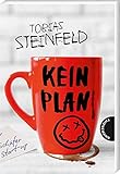 Kein Plan by 