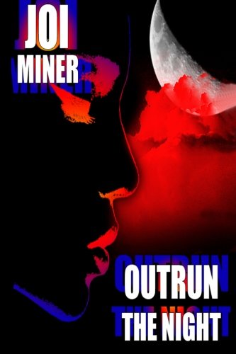 Preisvergleich Produktbild Outrun The Night