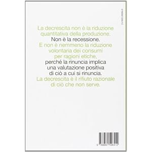 Meno e meglio. Decrescere per progredire