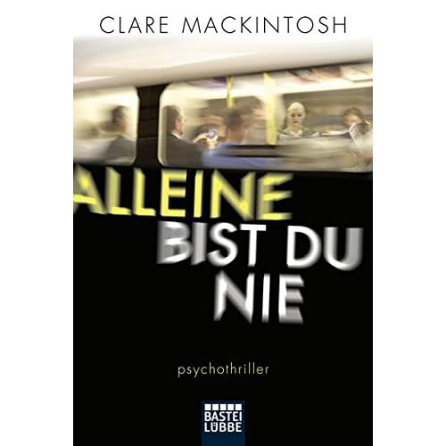 Alleine bist du nie: Psychothriller