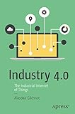 Image de Industry 4.0: The Industrial Internet of Things