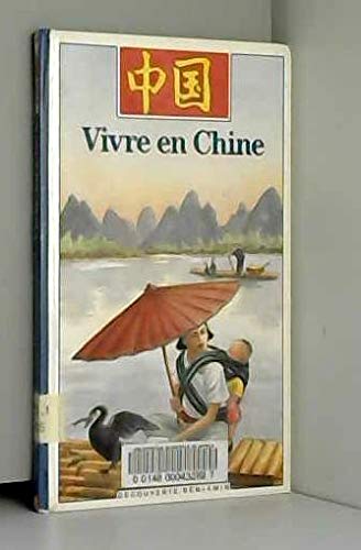 couverture de : VIVRE EN CHINE