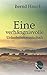 Eine verhängnisvolle Urlaubsbekanntschaft: Mit einem Nachwort von Gisela Friedrichsen by 