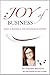 Joy of Business by Simone Milasas