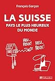 Image de La Suisse, pays le plus heureux du monde