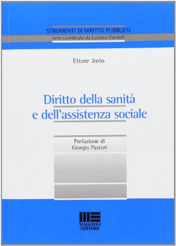 Diritto della sanità e dell'assistenza sociale libro