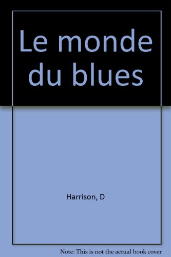 couverture de : Monde du Blues