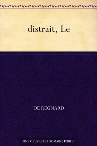 Télécharger distrait, Le Livre PDF Gratuit