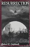 Resurrection: A War Journey Resurrection: A War Journey
