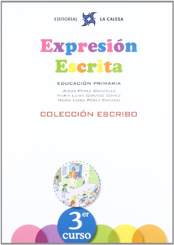 Expresión Escrita 3 Colección Escribo La Calesa