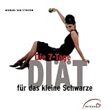 Cover zum Buch Die 7-Tage-Diät für das kleine Schwarze
